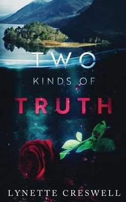 Cover for Lynette E. Creswell · Two Kinds Of Truth (Taschenbuch) (2018)