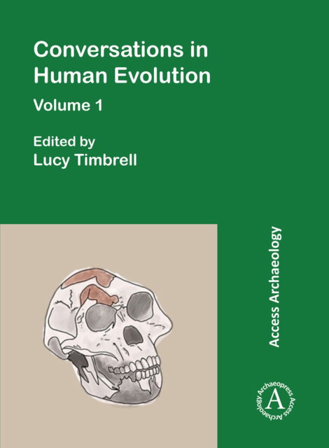 Cover for Conversations in Human Evolution: Volume 1 (Paperback Book) (2020)