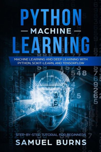 Python Machine Learning - - Livros - END OF LINE CLEARANCE BOOK - 9781793175854 - 4 de janeiro de 2019