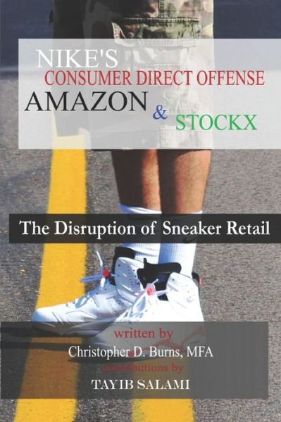 Cover for Tayib Salami · Nike's Consumer Direct Offense, Amazon &amp; Stockx (Paperback Book) (2019)