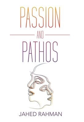 Cover for Jahed Rahman · Passion and Pathos (Innbunden bok) (2019)