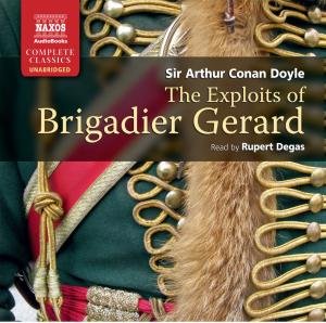 Cover for Rupert Degas · * The Exploits Of Brigadier Gerard (CD) (2010)
