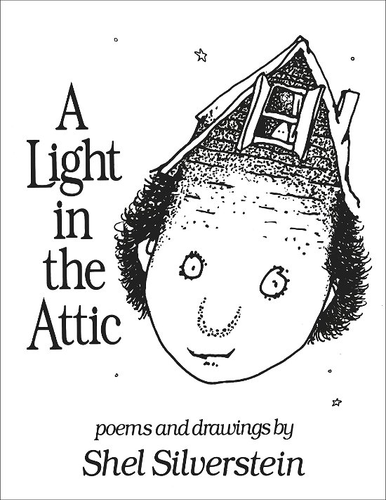Cover for Shel Silverstein · A Light in the Attic (Hardcover Book) (2011)