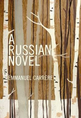 Cover for Emmanuel Carrere · A Russian Novel (Paperback Book) [Main edition] (2010)