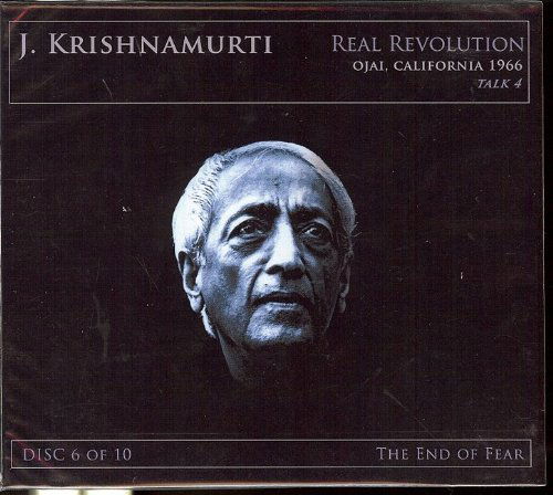 The Real Revolution Disc 6: the End of Fear - J. Krishnamurti - Audio Book - K Publications - 9781888004854 - April 28, 2009