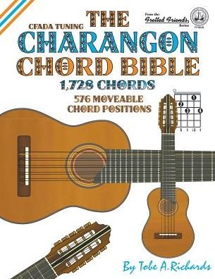 Cover for Tobe A Richards · The Charangon Chord Bible (Taschenbuch) (2016)