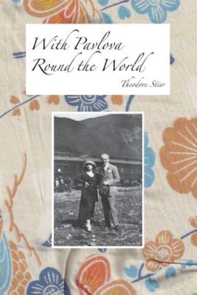 Cover for Theodore Stier · With Pavlova Round World (Paperback Book) (2019)