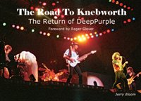 The Road To Knebworth: The Return of Deep Purple - Jerry Bloom - Books - Wymer Publishing - 9781908724854 - March 20, 2018