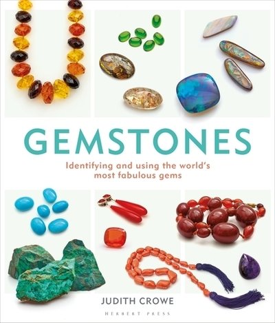 Cover for Ms Judith Crowe · Gemstones: Identifying and Using the World's Most Fabulous Gems (Hardcover Book) (2019)