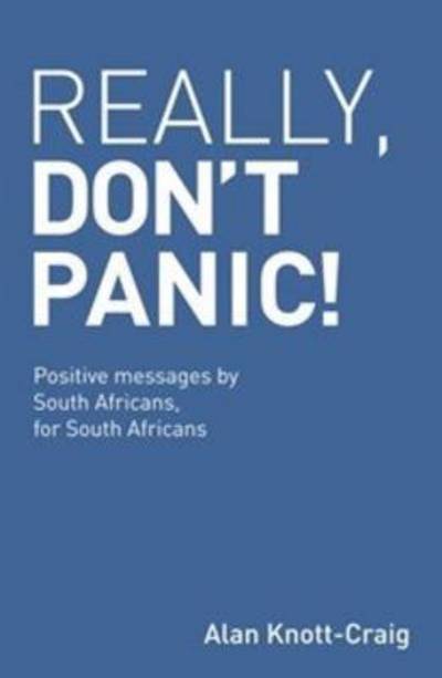 Cover for Alan Knott-Craig · Really, don't panic (Book) (2014)