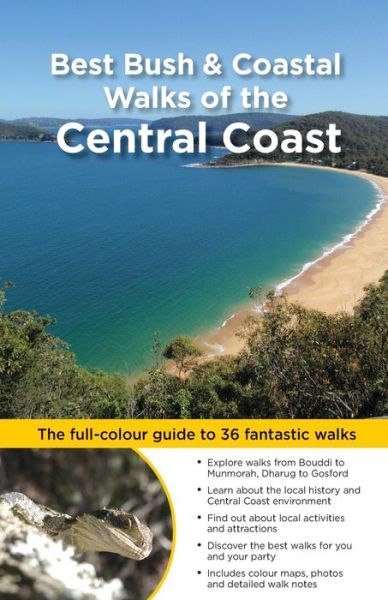 Cover for Matt McClelland · Best Bush &amp; Coastal Walks of the Central Coast: The Full-Colour Guide to Over 36 Fantastic Walks (Paperback Book) (2020)