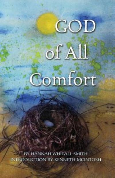 Cover for Hannah Whitall Smith · God of All Comfort (Pocketbok) (2011)