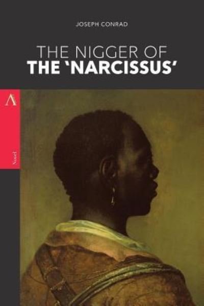 Cover for Joseph Conrad · The Nigger of the 'Narcissus' (Paperback Book) (2017)