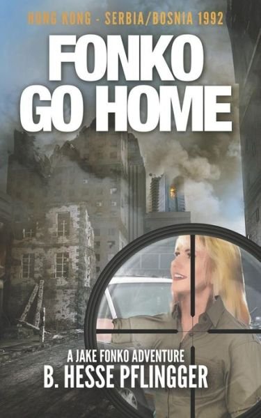 Cover for B Hesse Pflingger · Fonko Go Home (Paperback Book) (2018)