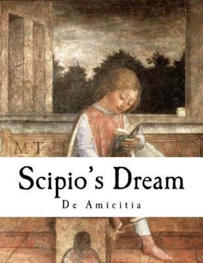 Cover for Andrew P Peabody · Scipio's Dream (Paperback Book) (2017)