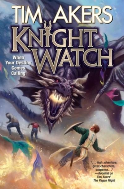 Cover for Tim Akers · Knight Watch (Paperback Book) (2020)
