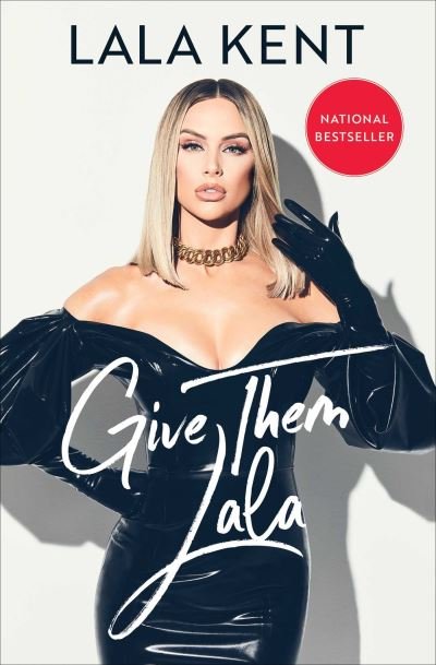 Cover for Lala Kent · Give Them Lala (Pocketbok) (2022)