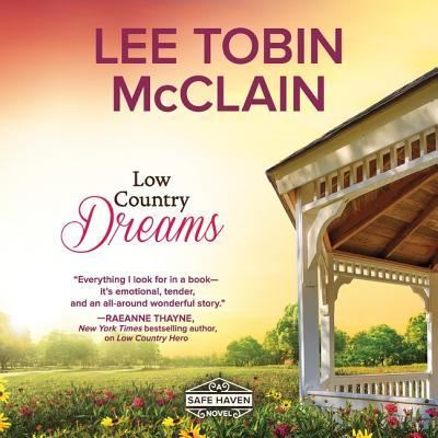 Low Country Dreams - Lee Tobin McClain - Musiikki - Harlequin Books - 9781982645854 - tiistai 28. toukokuuta 2019