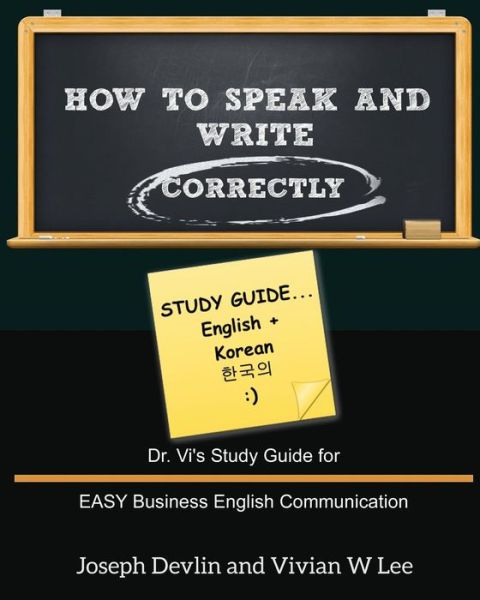 Cover for Joseph Devlin · How to Speak and Write Correctly: Study Guide (English + Korean) (Paperback Book) (2015)