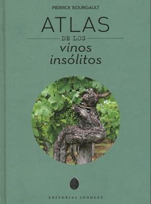 Cover for Pierrick Bourgault · Atlas de Vinos Insolitos (Paperback Book) (2023)