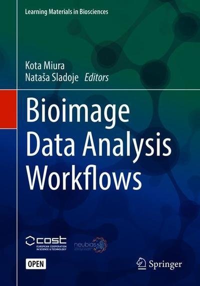 Cover for Miura  Kota · Bioimage Data Analysis Workflows - Learning Materials in Biosciences (Paperback Book) [1st ed. 2020 edition] (2019)