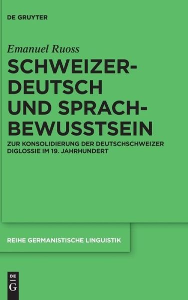Cover for Ruoss · Schweizerdeutsch und Sprachbewuss (Book) (2019)