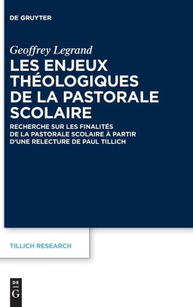 Les Enjeux Théologiques de la Pastorale Scolaire - De Gruyter - Bøger - de Gruyter - 9783110781854 - 1. august 2022