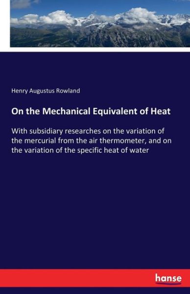 Cover for Rowland · On the Mechanical Equivalent of (Bok) (2017)