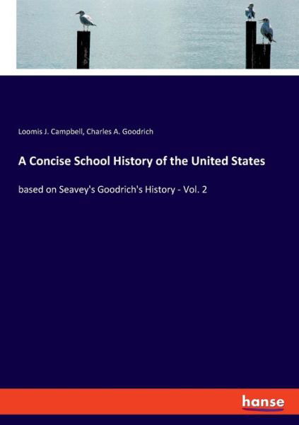 Cover for Campbell · A Concise School History of th (Bog) (2020)