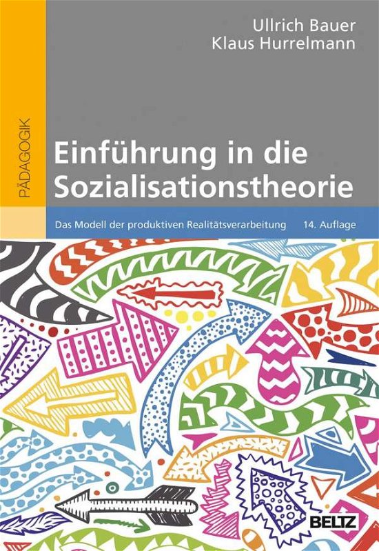 Cover for Ullrich Bauer · Einführung in die Sozialisationstheorie (Pocketbok) (2021)