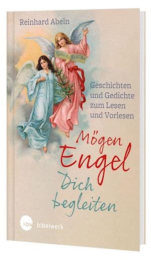 Cover for Reinhard Abeln · Mögen Engel dich begleiten (Hardcover Book) (2021)