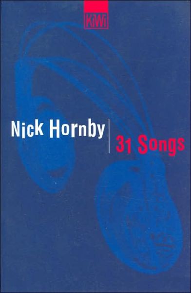 Cover for Nick Hornby · KiWi TB.822 Hornby.31 Songs (Buch)