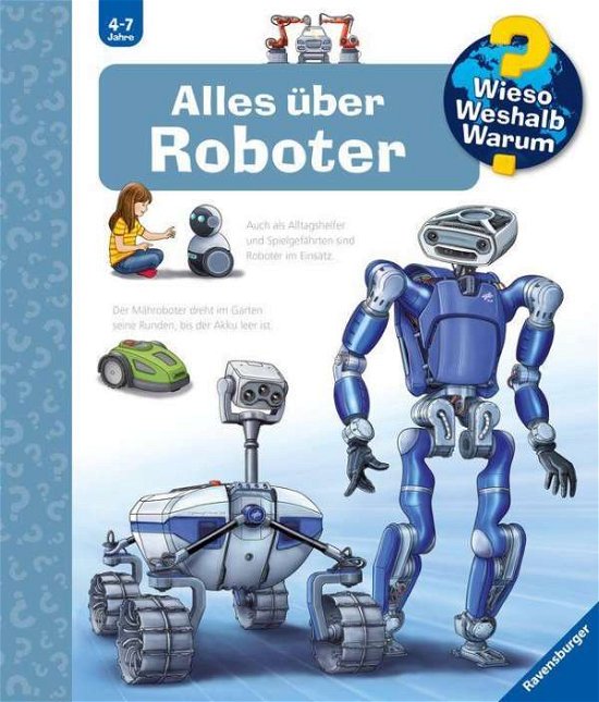 Alles über Roboter - Erne - Libros - Ravensburger Verlag GmbH - 9783473329854 - 