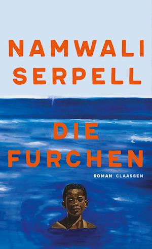 Die Furchen - Namwali Serpell - Książki - Claassen - 9783546100854 - 30 listopada 2023