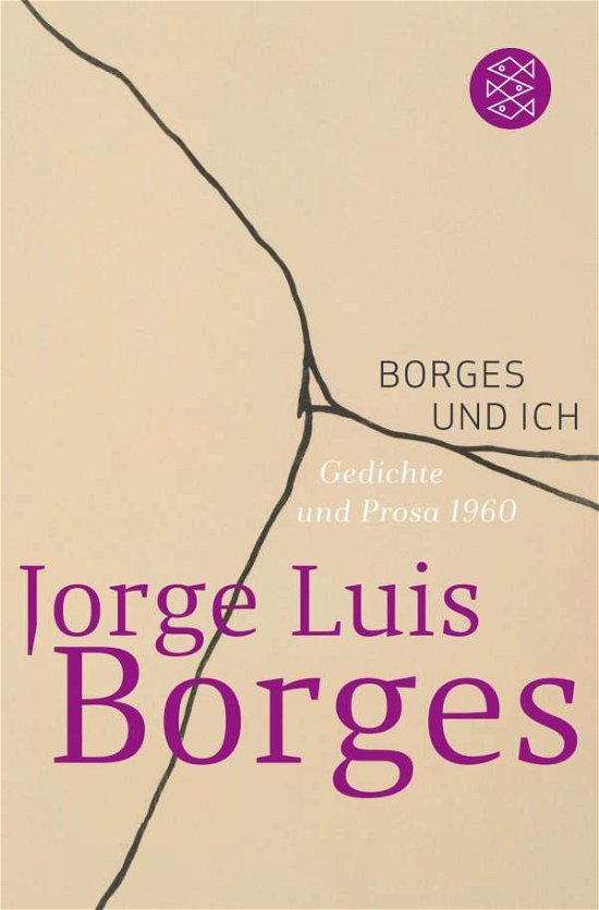 Cover for Jorge Luis Borges · Borges und ich. (El hacedor). Kurzprosa und Gedichte 1960. (Taschenbuch) (1993)