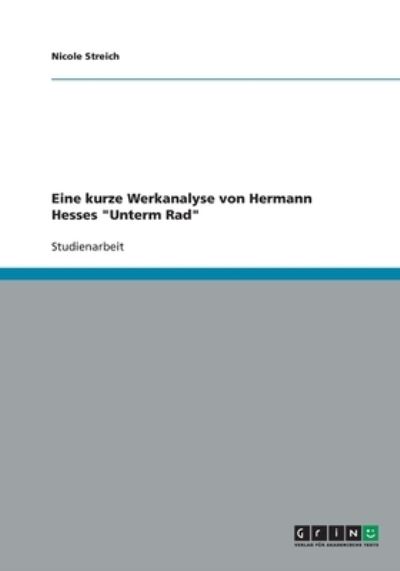 Eine kurze Werkanalyse von Herm - Streich - Książki - GRIN Verlag - 9783638759854 - 15 listopada 2007