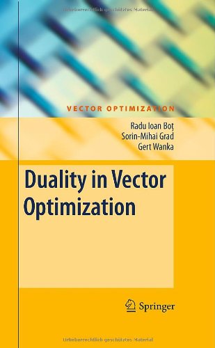 Cover for Radu Ioan Bot · Duality in Vector Optimization - Vector Optimization (Hardcover Book) [2009 edition] (2009)