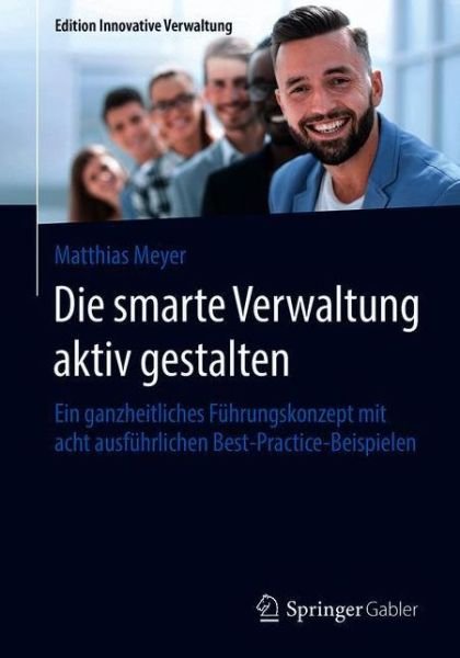 Cover for Meyer · Die smarte Verwaltung aktiv gestalten (Book) (2020)