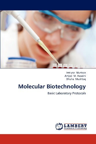 Cover for Dhuha Mushtaq · Molecular Biotechnology: Basic Laboratory Protocols (Paperback Bog) (2012)