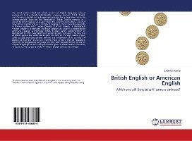 British English or American Engli - Kamal - Books -  - 9783659466854 - 