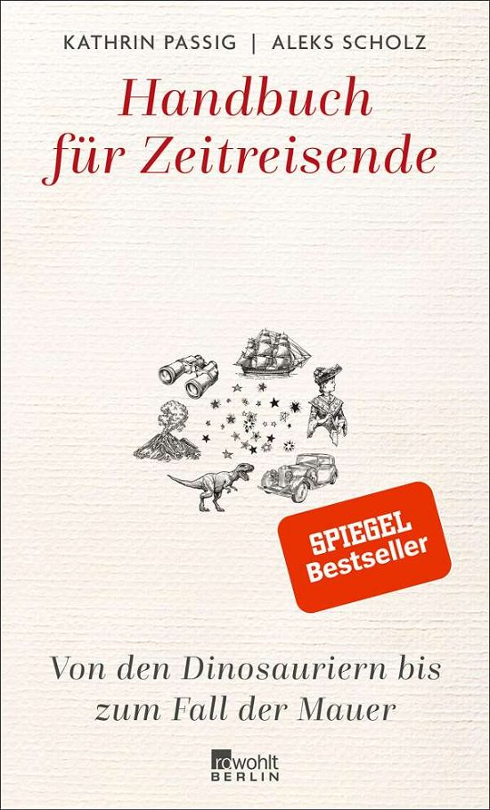 Cover for Passig · Handbuch für Zeitreisende: Von d (Bog)