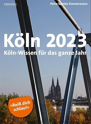 Cover for Petra Sophia Zimmermann · Köln 2023 (Calendar) (2022)