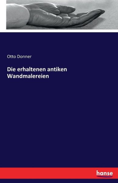 Cover for Donner · Die erhaltenen antiken Wandmaler (Buch) (2016)