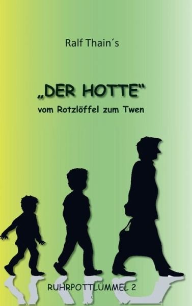 Cover for Thain · Der Hotte (Bok) (2018)