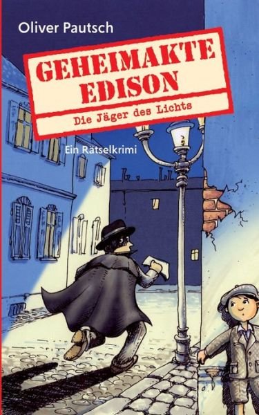 Cover for Pautsch · Geheimakte Edison (Bog) (2019)