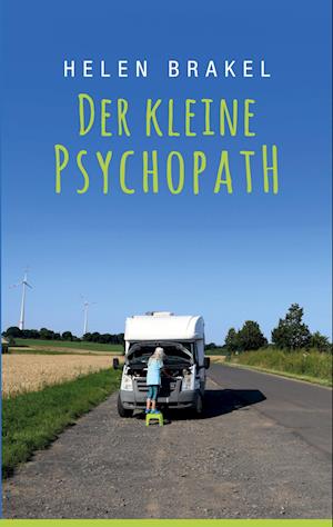 Cover for Helen Brakel · Der kleine Psychopath (Paperback Book) (2021)