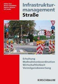 Cover for Hess · Infrastrukturmanagement Straße (Bog)