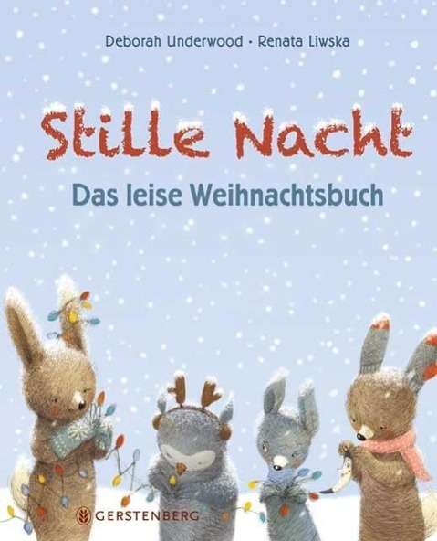 Cover for Deborah Underwood · Stille Nacht (Hardcover Book) (2014)