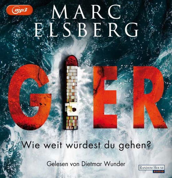 Cover for Marc Elsberg · Gier-wie Weit Würdest Du Gehen? (CD) (2019)