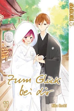 Zum Glück bei dir 11 - Rika Enoki - Książki - TOKYOPOP GmbH - 9783842082854 - 7 grudnia 2022